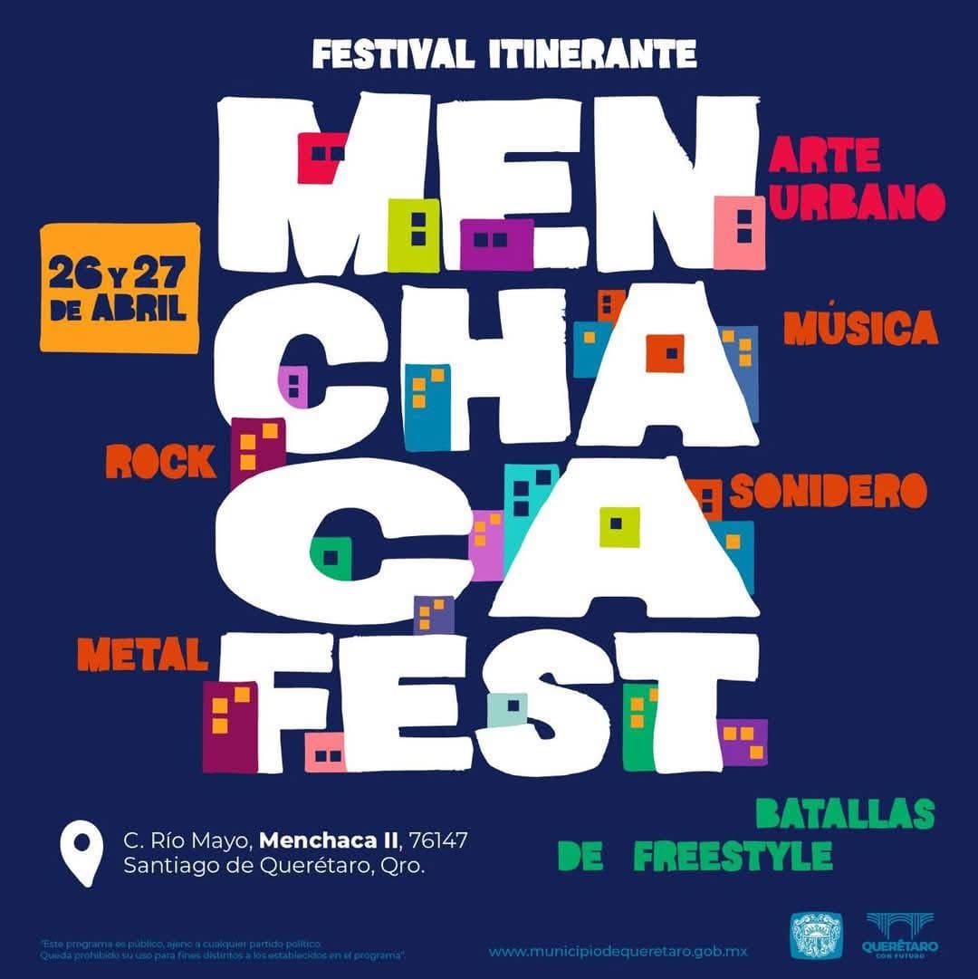 El 26 y 27 de abril se llevará a cabo Menchaca Fest en Querétaro