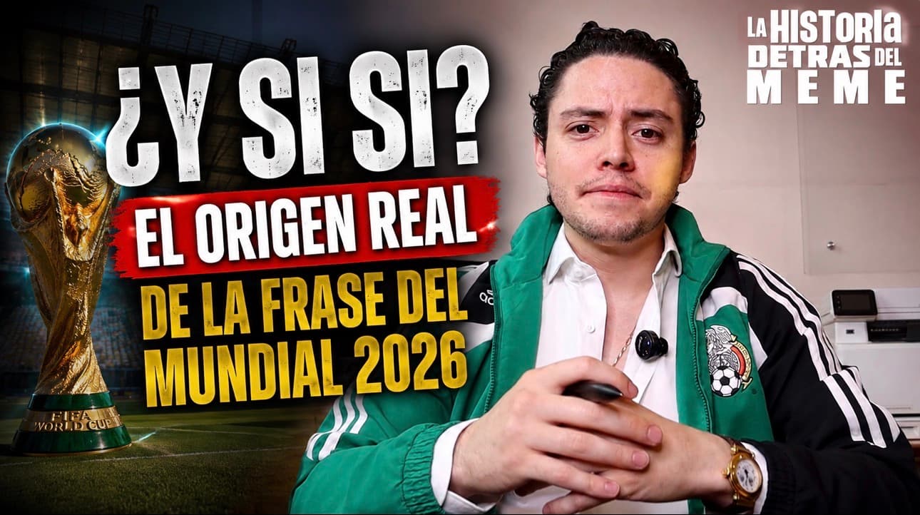 "¿Y si sí?": el origen real de la frase del Mundial 2026